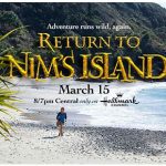  Return to Nim's Island Premiers on Hallmark March 15th #ReturnToNimsIsland 